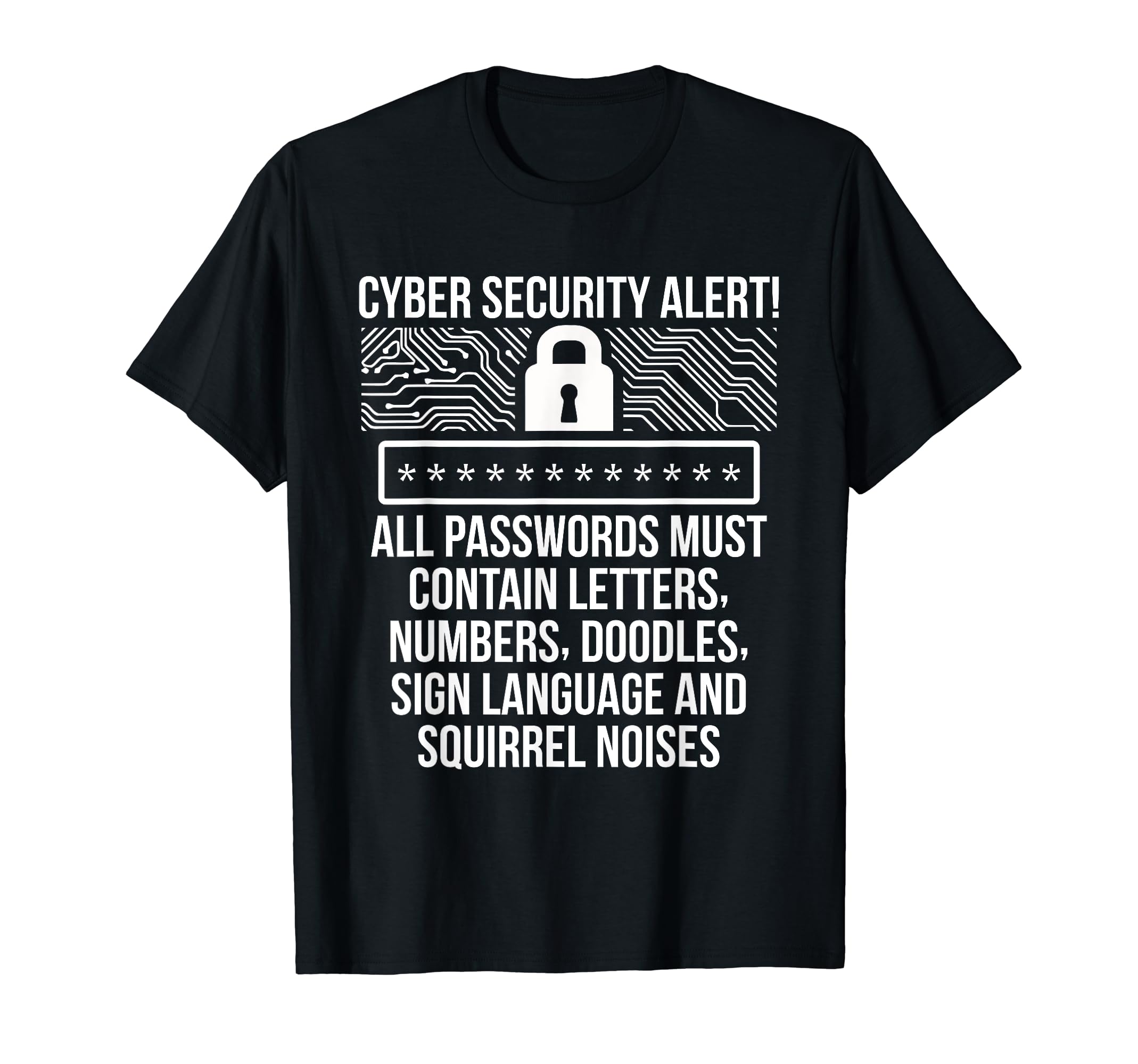 Cybersecurity IT Analyst Squirrel Certified Tech Security T-Shirt
