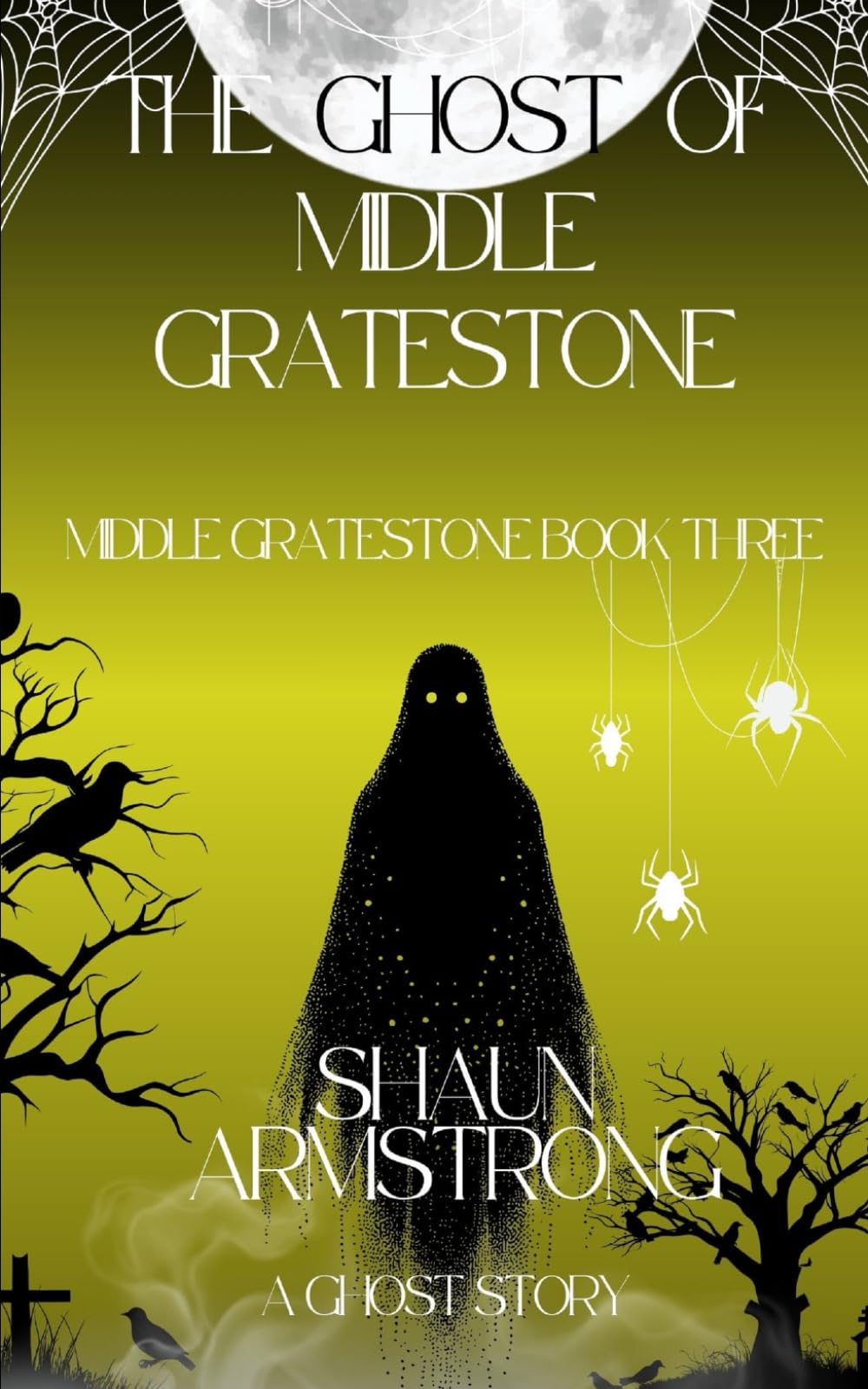 The Ghost of Middle Gratestone