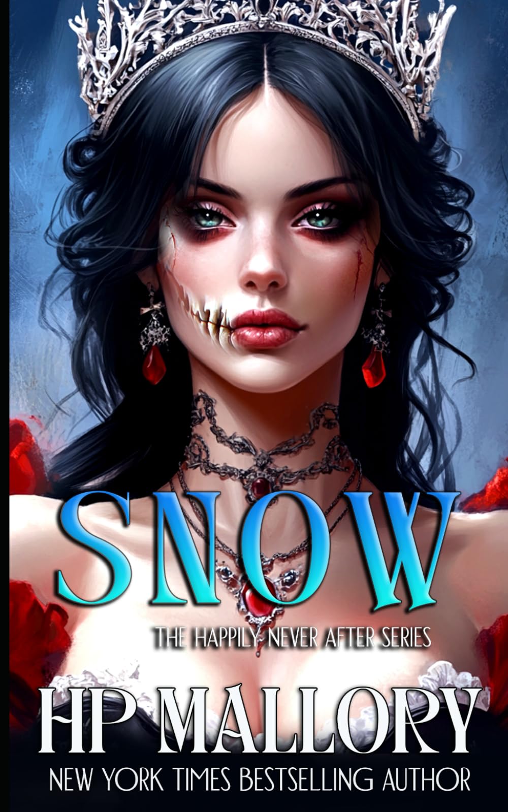 Snow: Dark Fairytales (Happily Never After Fairytale Retellings)