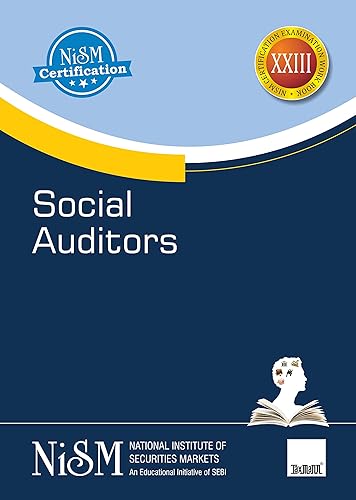 NISM's Social Auditors – A joint publication by NISM &amp; ICAI covering Social Sector Organisations, Social Audit, Social Audit Techniques, Social Audit Standards, Social Impact Assessment and Reporting