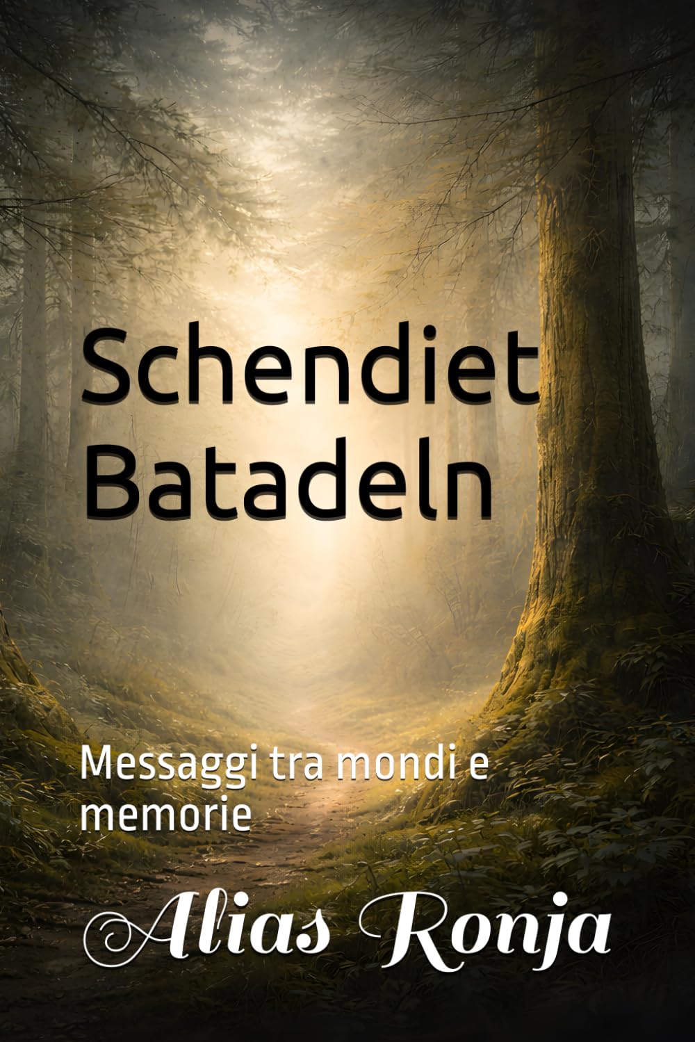 Schendiet Batadeln: Messaggi tra mondi e memorie