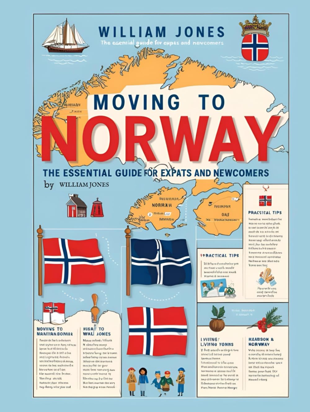 Moving to Norway: The Essential Guide for Expats and Newcomers
