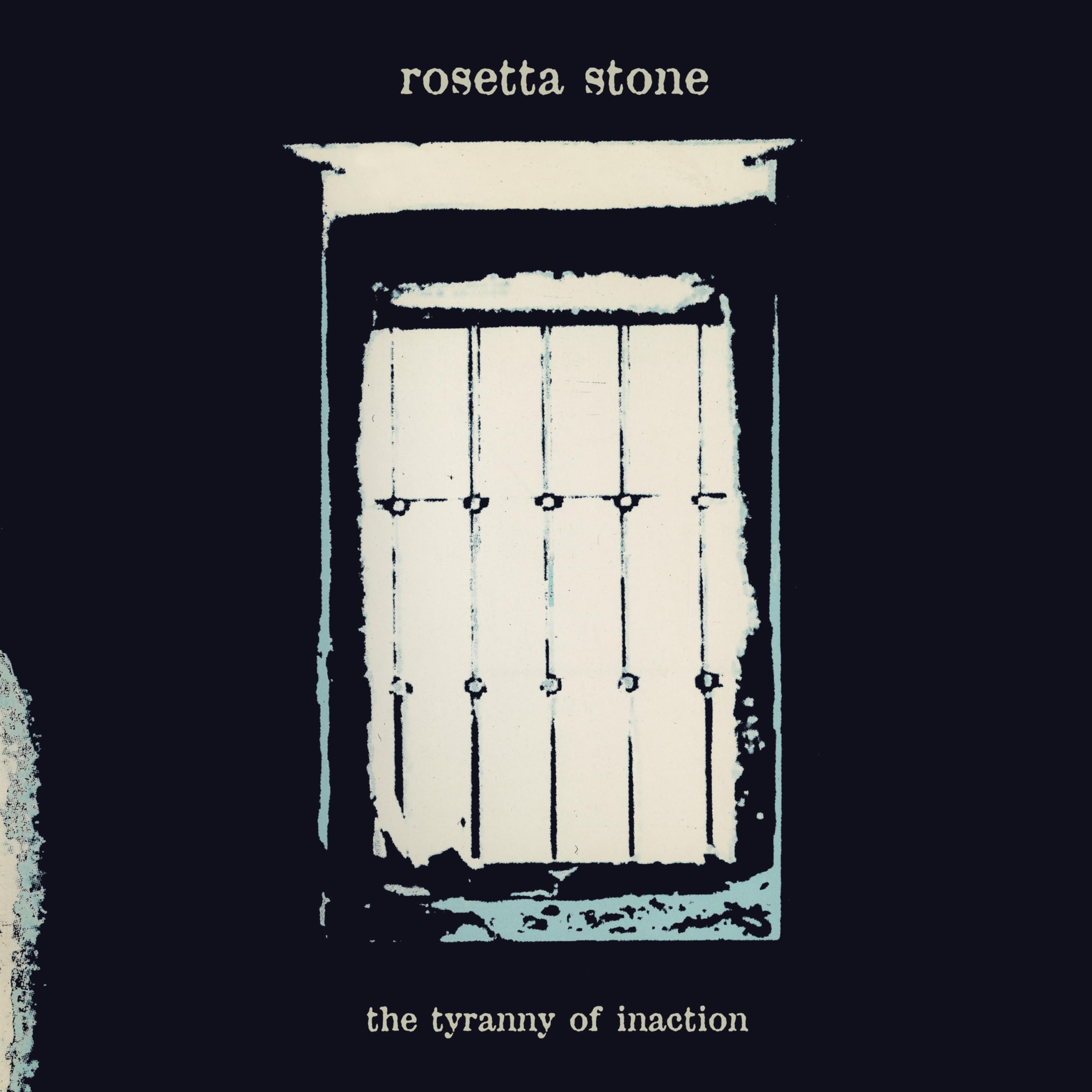 The Tyranny Of Inaction [VINYL]