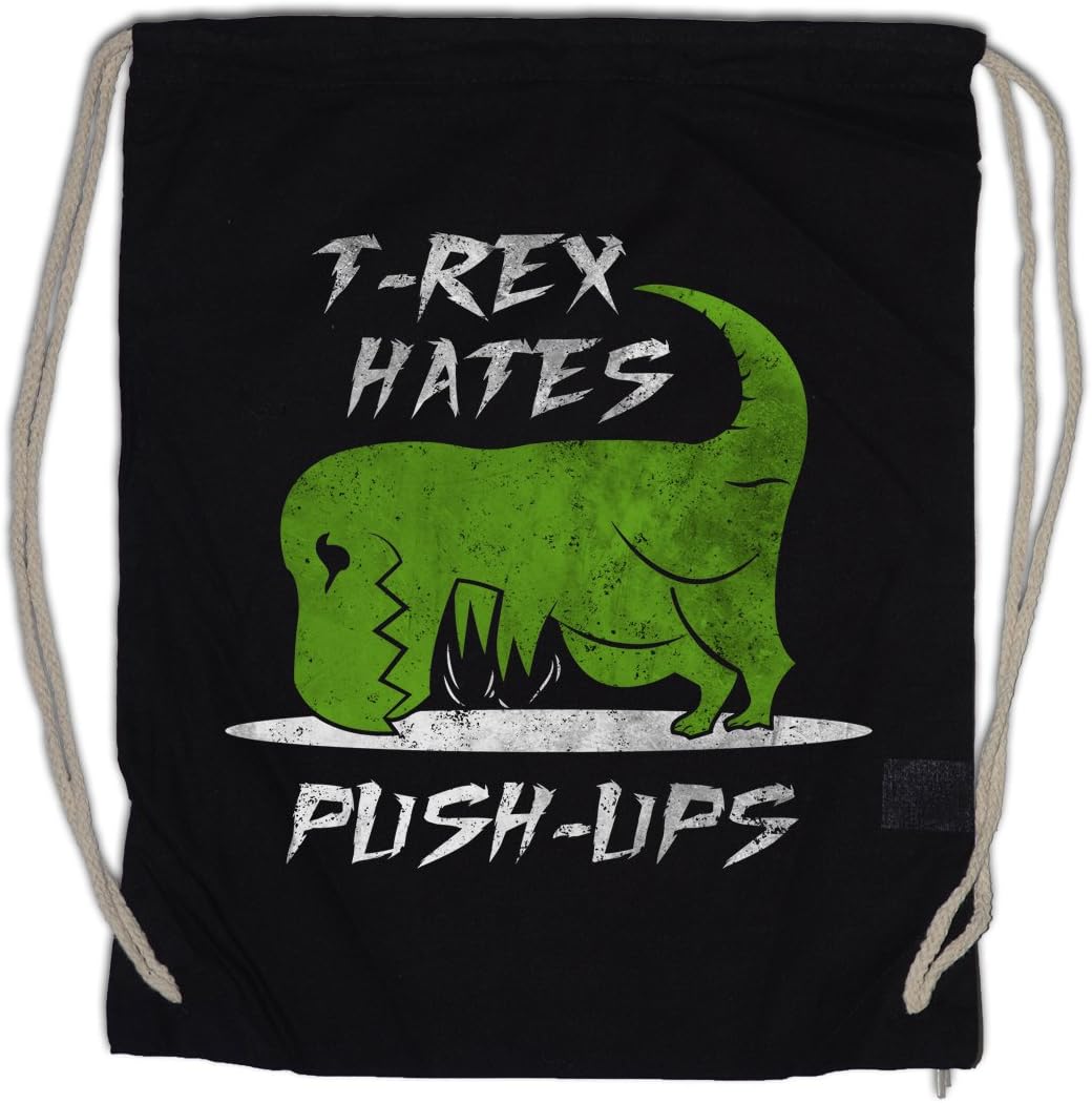 Urban Backwoods T-Rex Hates Push-Ups Drawstring Bag Gym Sack