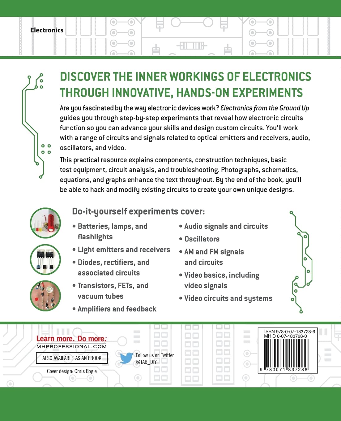 Electronics from the Ground Up: Learn by Hacking, Designing, and Inventing