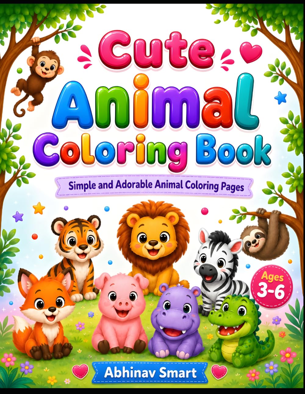 Cute Animal Coloring Book for Kids: Simple and Adorable Animal Coloring Book for Toddlers, Preschoolers, and Kindergarten Children