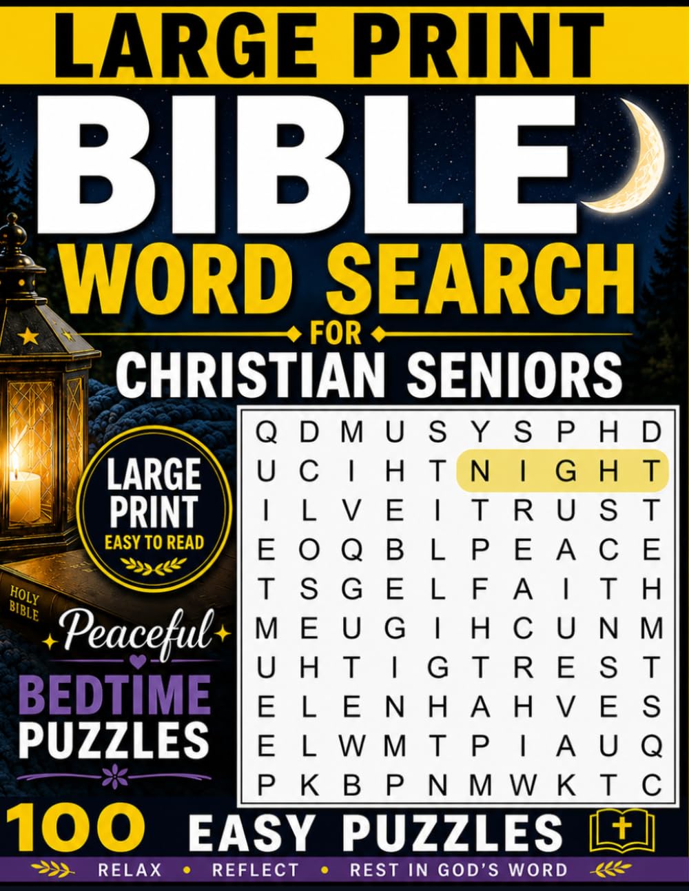 Large Print Bible Word Search for Christian Seniors: Easy Bible Word Search Puzzles for Bedtime with Simple Words, Peaceful Reflections, and Bible Verses (Quiet Faith Word Search Series)