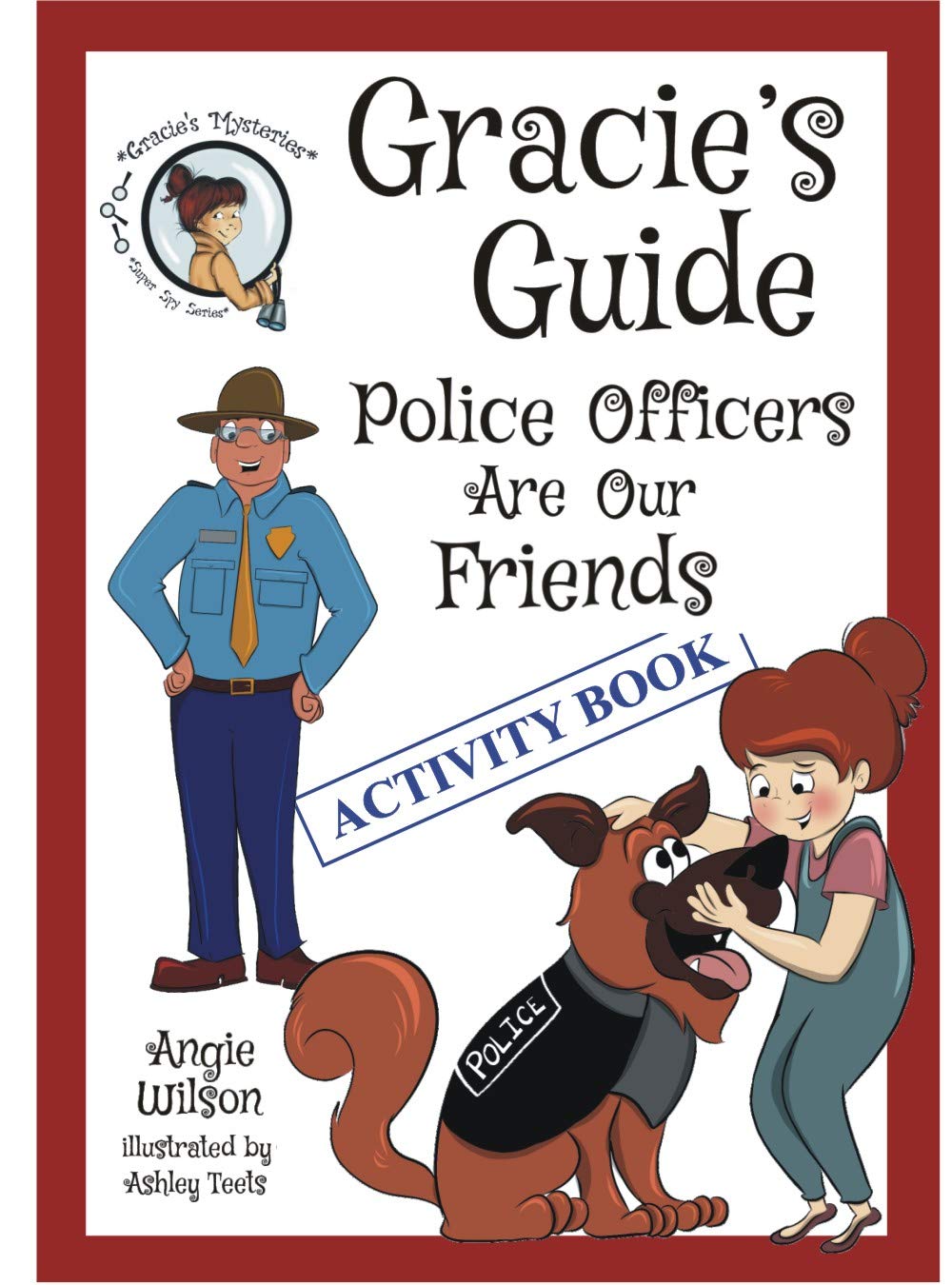 Photo 1 of **NONREFUNDABLE** BUNDLE Gracie's Guide: Police Officers Are Our Friends (9 Copies )
