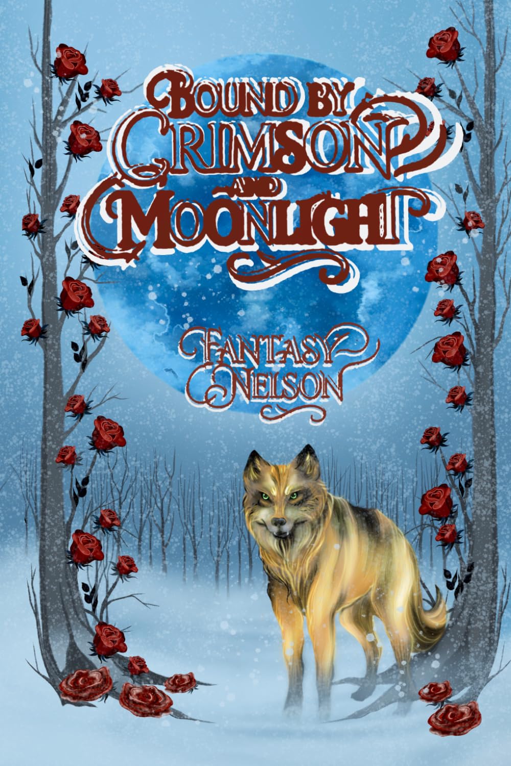 Bound By Crimson And Moonlight: The Crimson Series