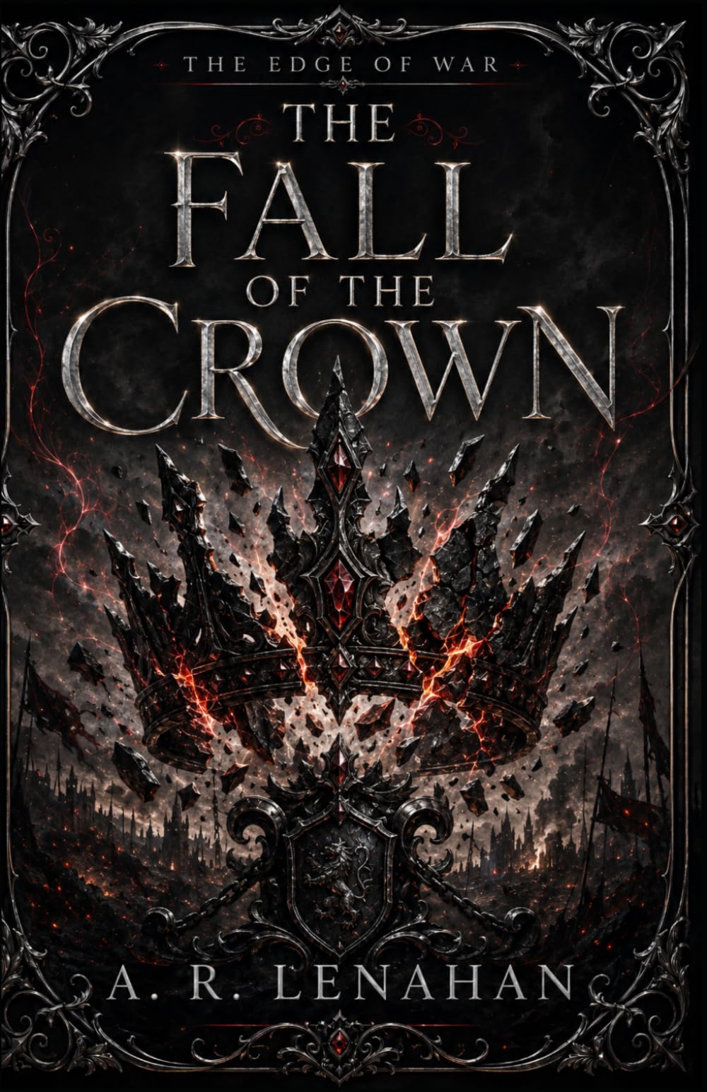 The Fall of the Crown: A Dark Romantasy War-Bound Soulmates Romance: 3 (The Edge of War)