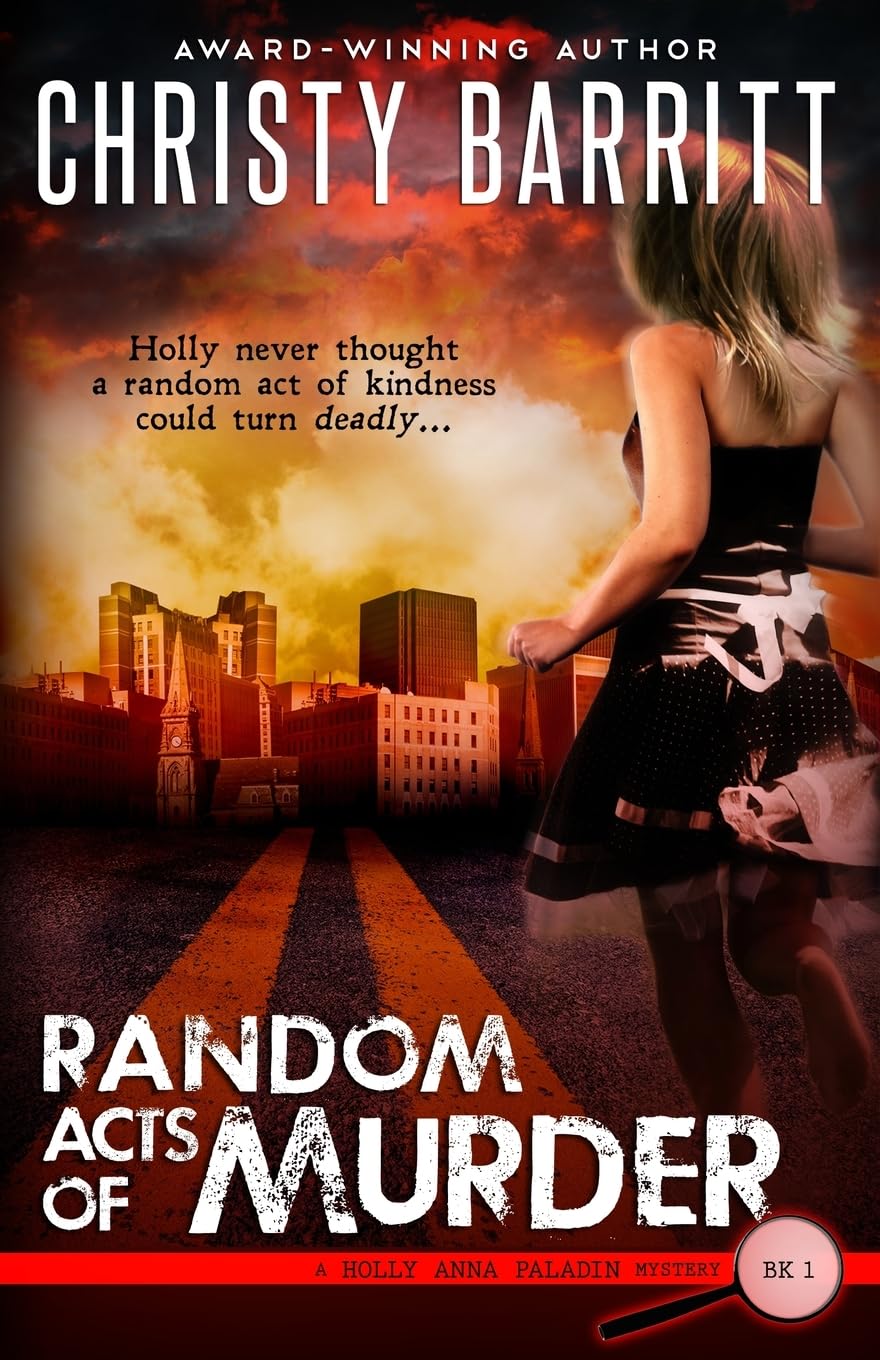 Random Acts of Murder (1) (Holly Anna Paladin Mysteries)