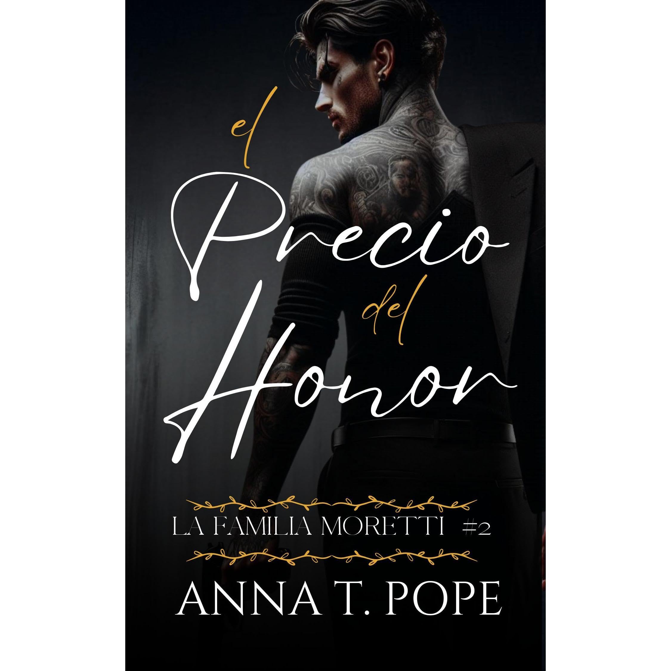 El Precio del Honor (The Price of Honor Spanish Translation)