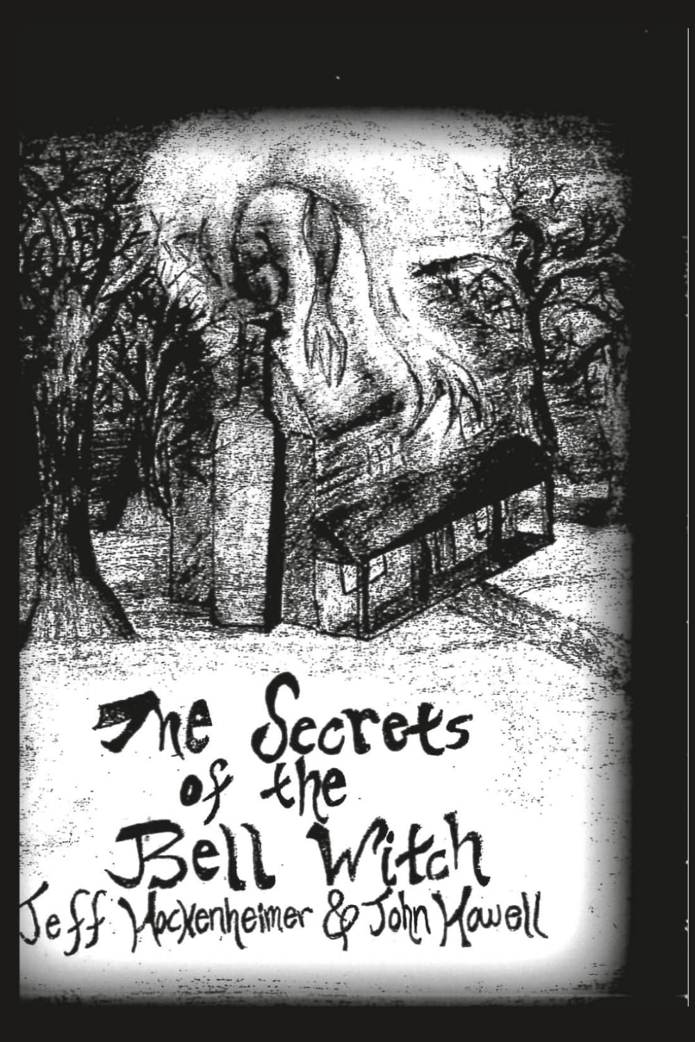 The Secrets of the Bell Witch