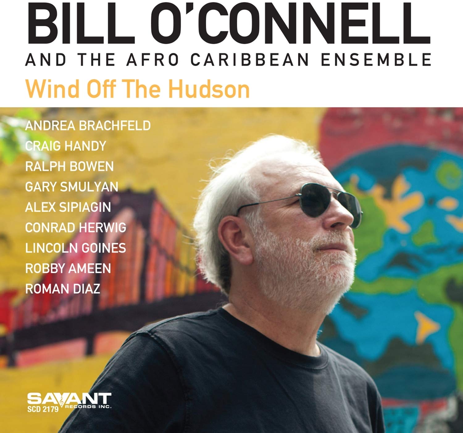 Wind off the Hudson by Bill O'Connell (CD, 2019)