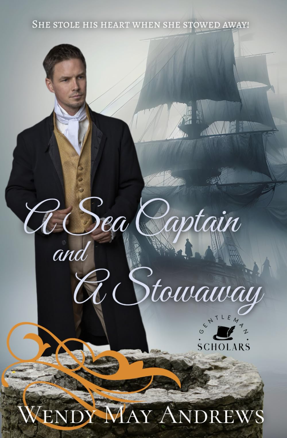 A Sea Captain and A Stowaway: A Wholesome Regency Romance (Gentleman Scholars)