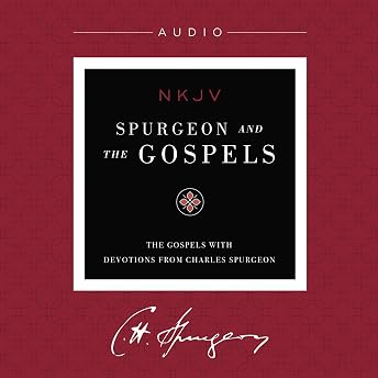 Spurgeon and the Gospels Audiobook by Charles H. Spurgeon episode artwork