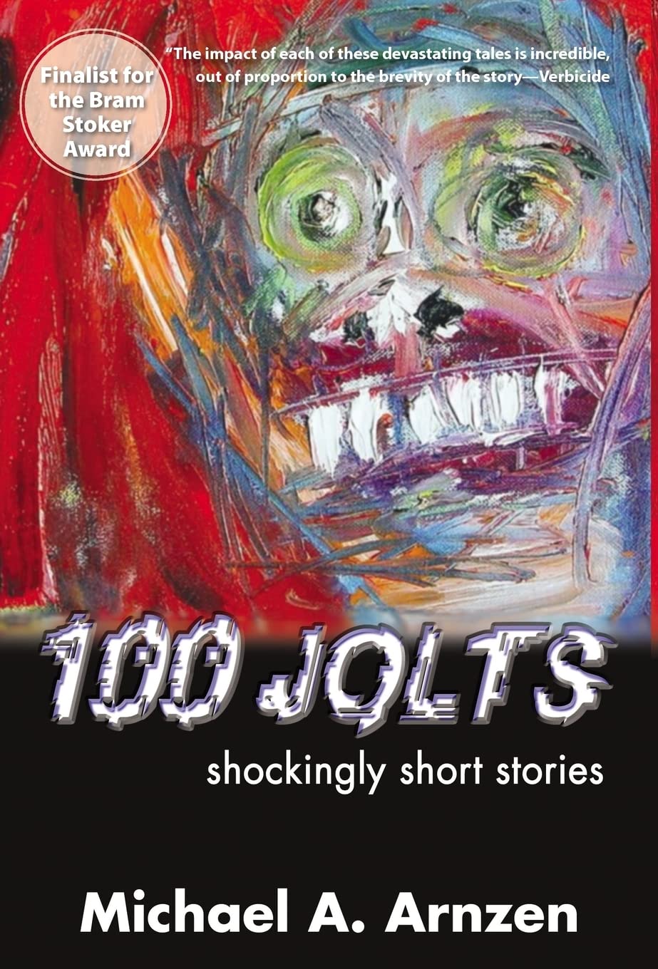100 Jolts: Short Stories