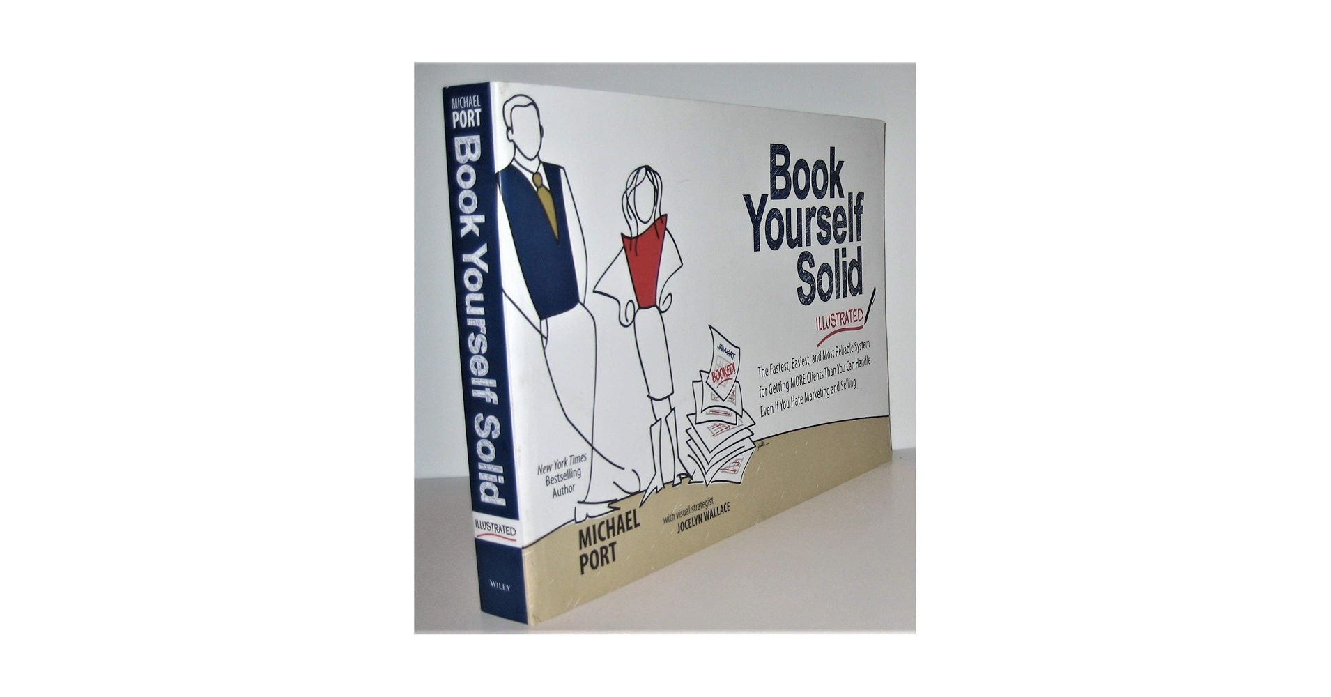 Amazon.com: Book Yourself Solid Illustrated: The Fastest