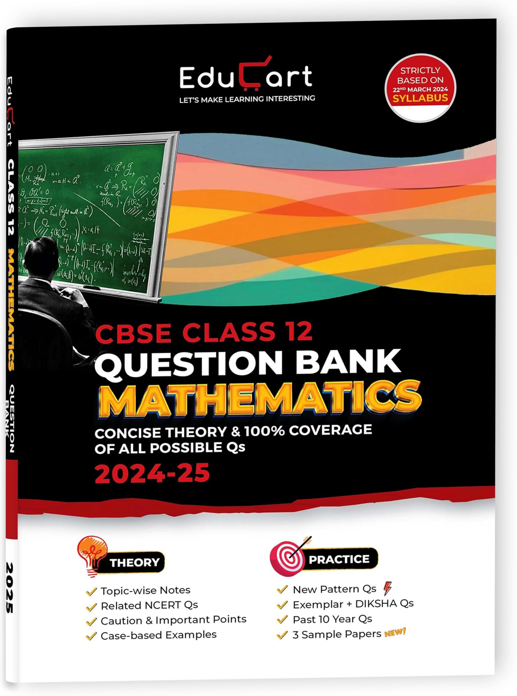Educart CBSE Question Bank Class 12 Mathematics 2024-25 (As per latest CBSE Syllabus 23 Mar 2024) Paperback – 14 February 2024