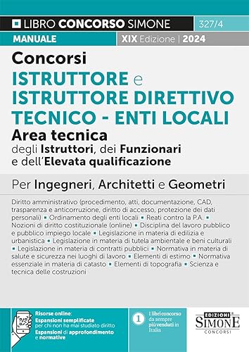 Concorsi Istruttore e Istruttore Direttivo Tecnico – Enti Locali Area Tecnica degli Istruttori, dei Funzionari e dell’Elevata qualificazione – Per Ingegneri, Architetti e Geometri