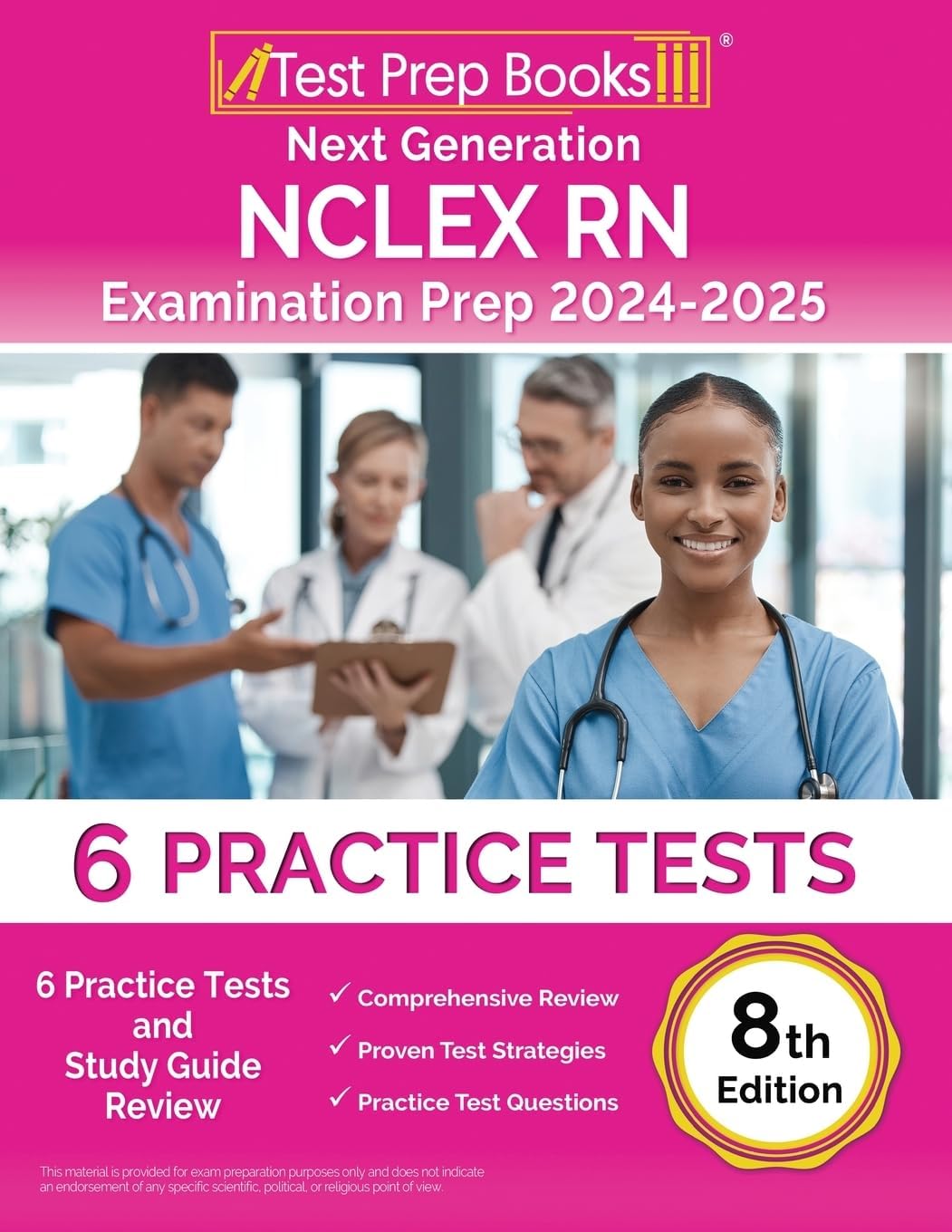 Next Generation NCLEX RN Examination Prep 2024-2025: 6 Practice Tests and Study Guide Review [8th Edition] Paperback – 4 September 2024
