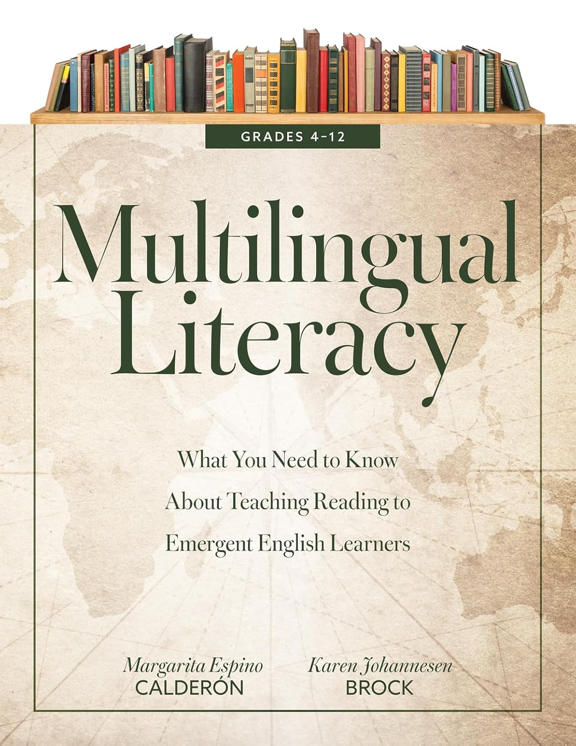 Multilingual Literacy, Grades 4–12: What You Need to Know About Teaching Reading to Emergent English Learners (Evidence-based reading strategies for multilingual learners)      English Learners ed. Edition