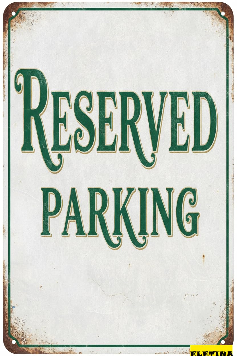 Reserved Parking Metal Warning Functional Sign Driveway High Way Street Gate Yard Metal Decor 8x12in