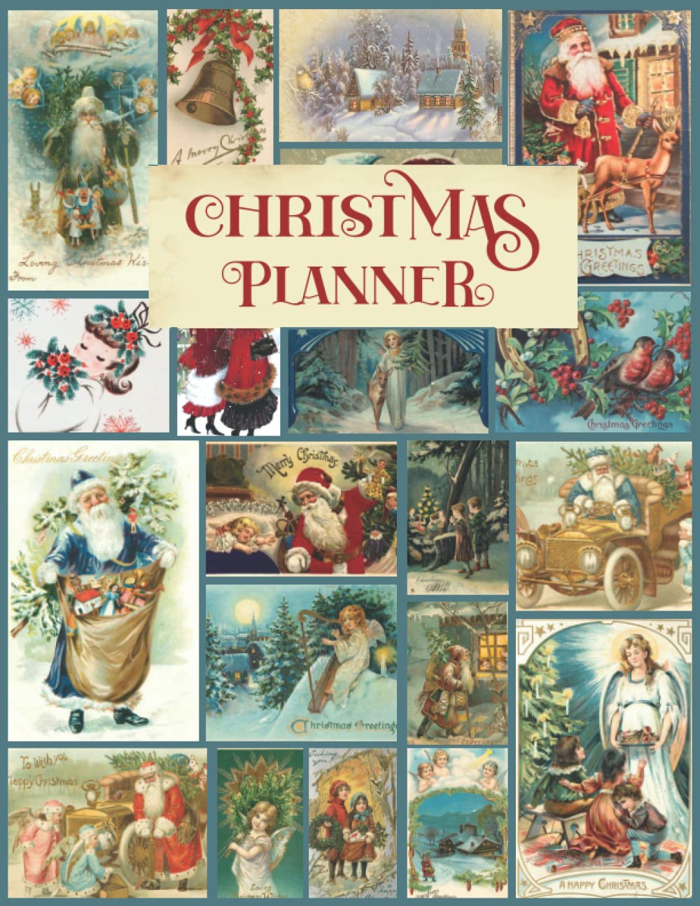 Christmas Planner: Multiple Years (3 Years) Holiday Journal and Organizer With Shopping List, Gift & Party Planner, Card Tracker, Budget Planner, Meal