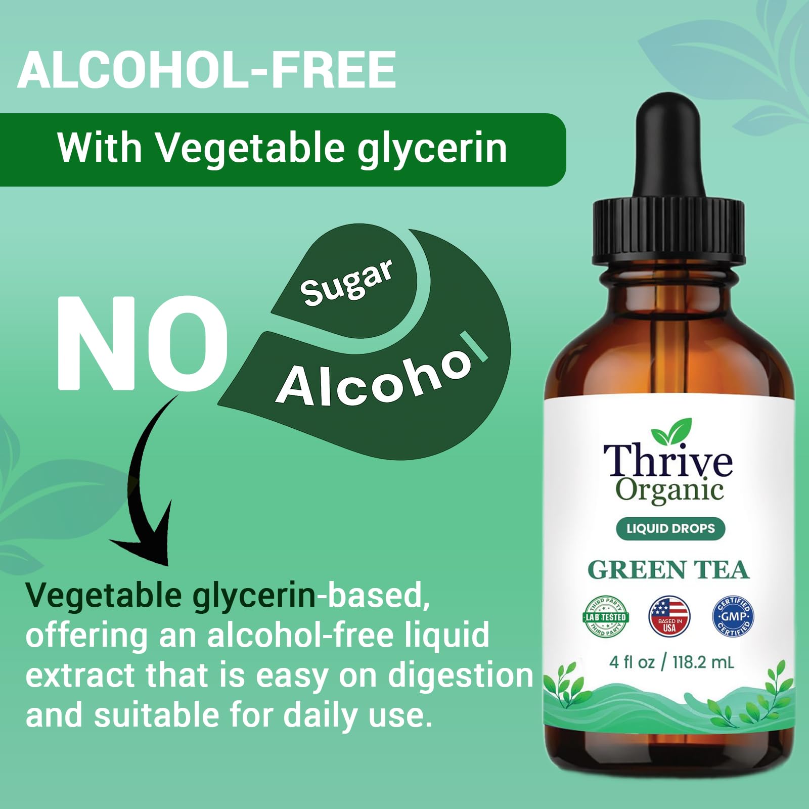 Thrive Organic Green Tea Liquid Drops – Daily Wellness Support – Green Tea Camellia Sinensis Tincture – Vegan, Non-GMO, Alcohol & Sugar-Free – 3rd Party Lab Tested – Based in the USA – 4 fl oz — Amazon image 3