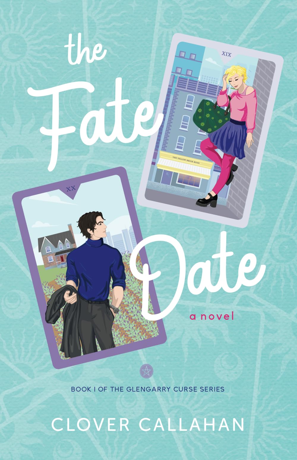 The Fate Date: An Opposites Attract, Fake Dating Romcom (The Glengarry Curse Series)
