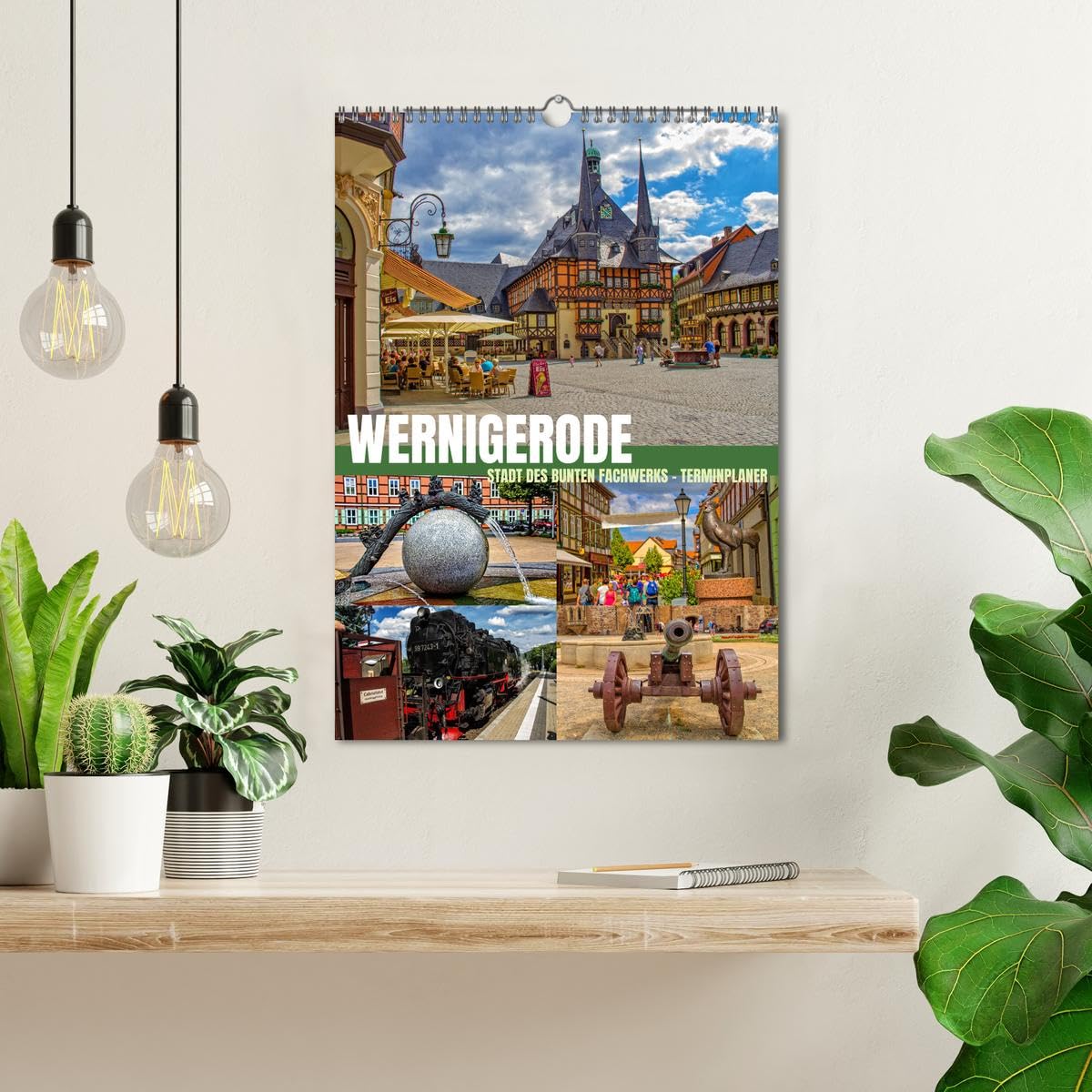 Wernigerode - Stadt des bunten Fachwerks - Terminplaner (Wandkalender 2025 DIN A3 hoch), CALVENDO Monatskalender: Harzer Sehenswürdigkeiten - Entdecken und Erleben (CALVENDO Orte)