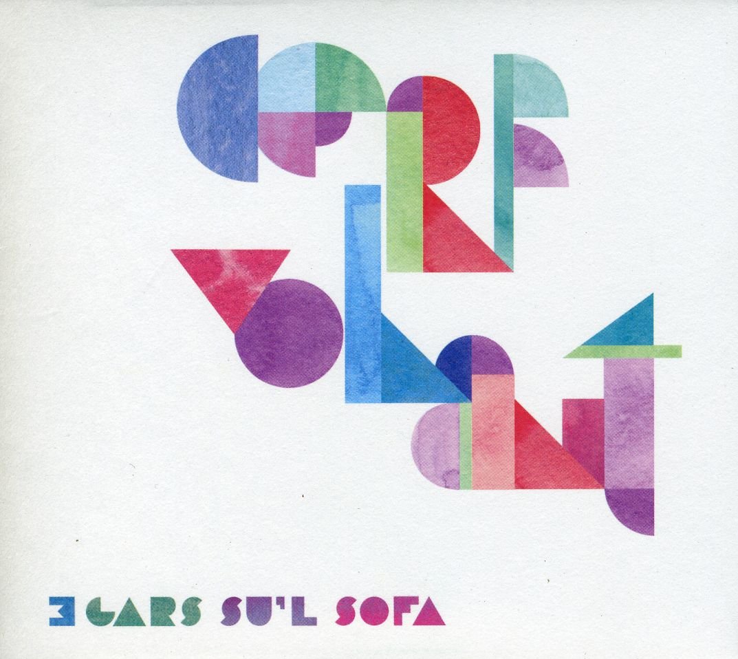 Cerf-Volant [Audio CD] 3 Gars Su'L Sofa