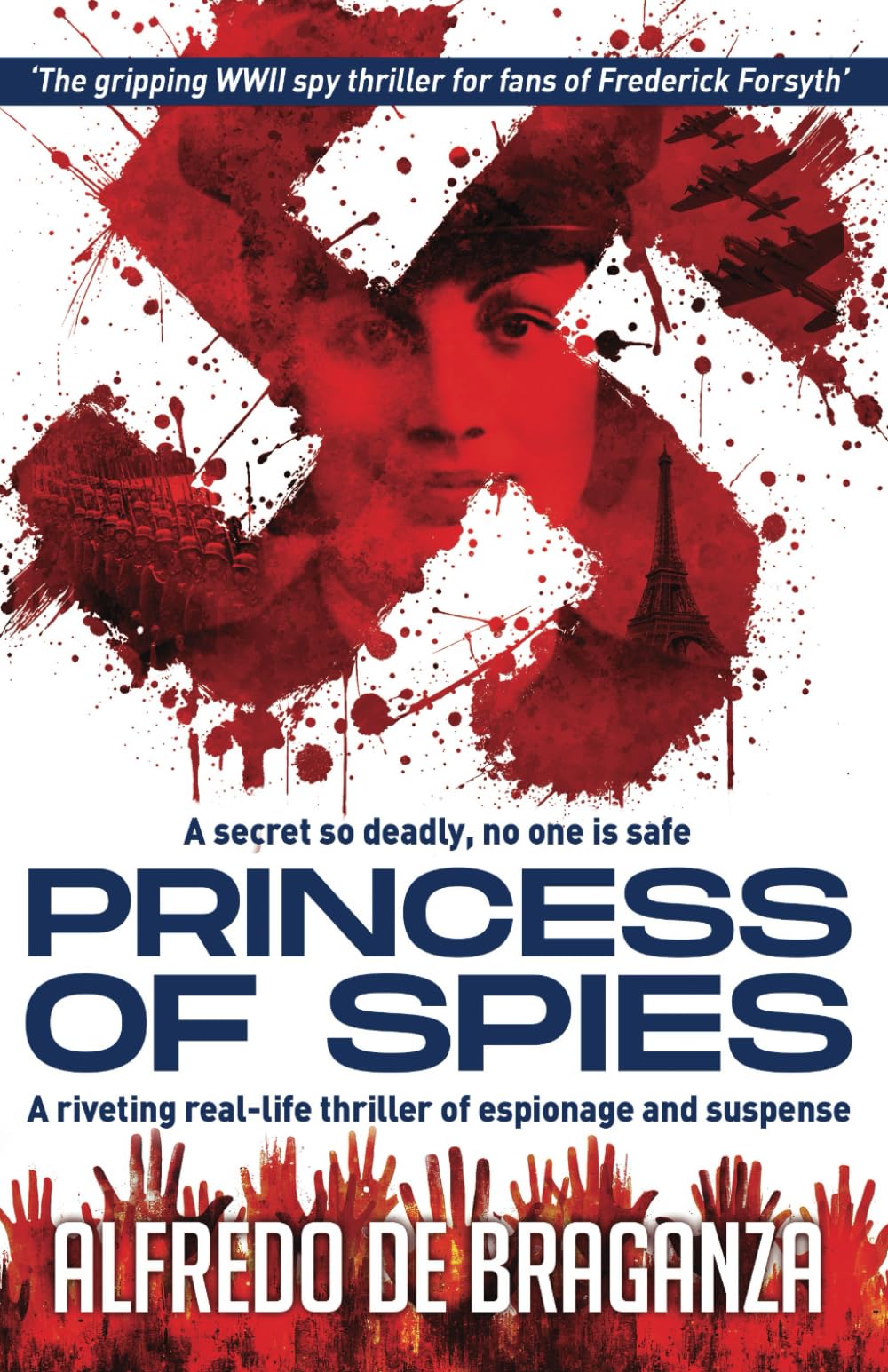 PRINCESS OF SPIES: The gripping spy thriller for fans of Frederick Forsyth