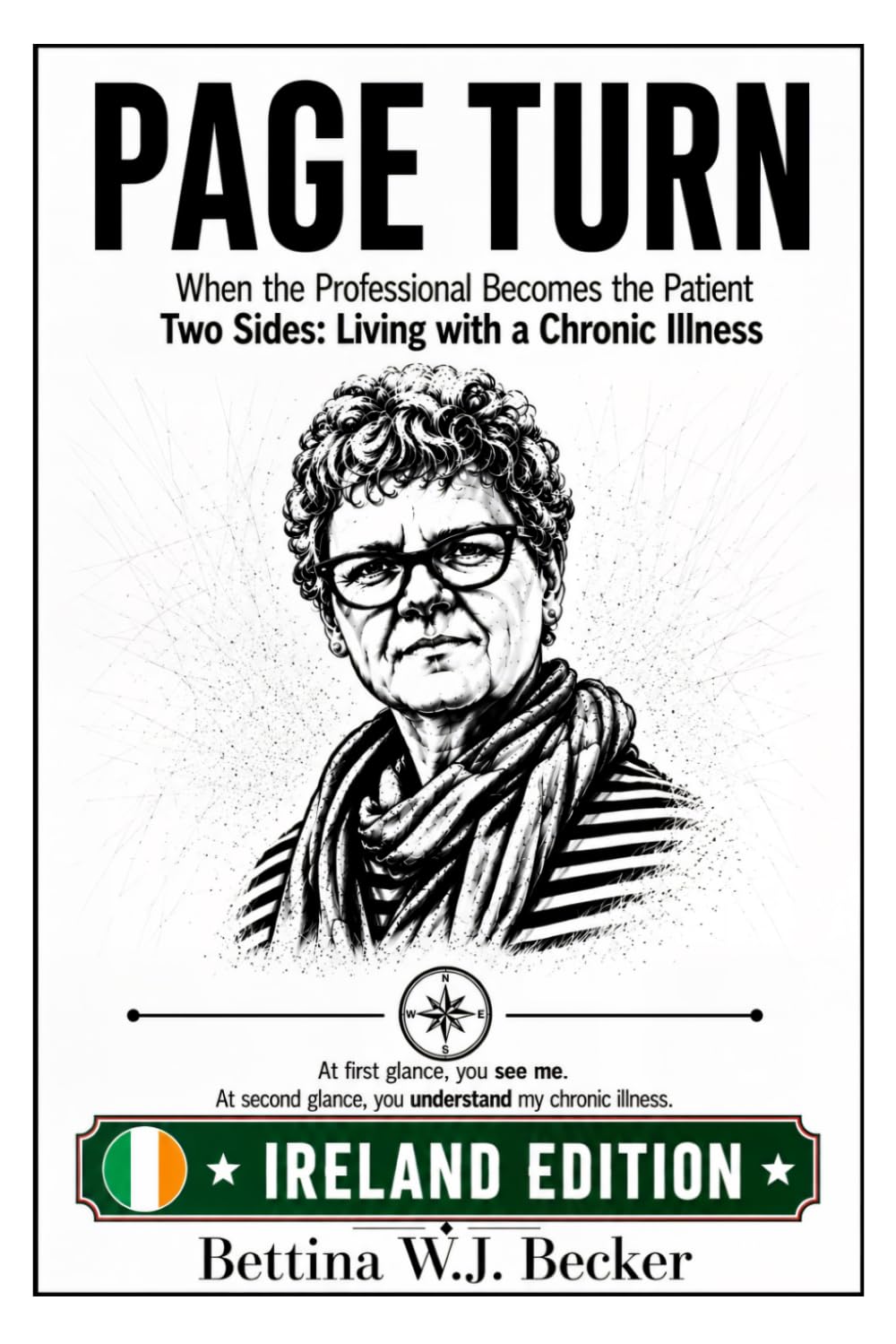 Page Turn: When the Professional Becomes the Patient / Two Sides: Living with a Chronic Illness