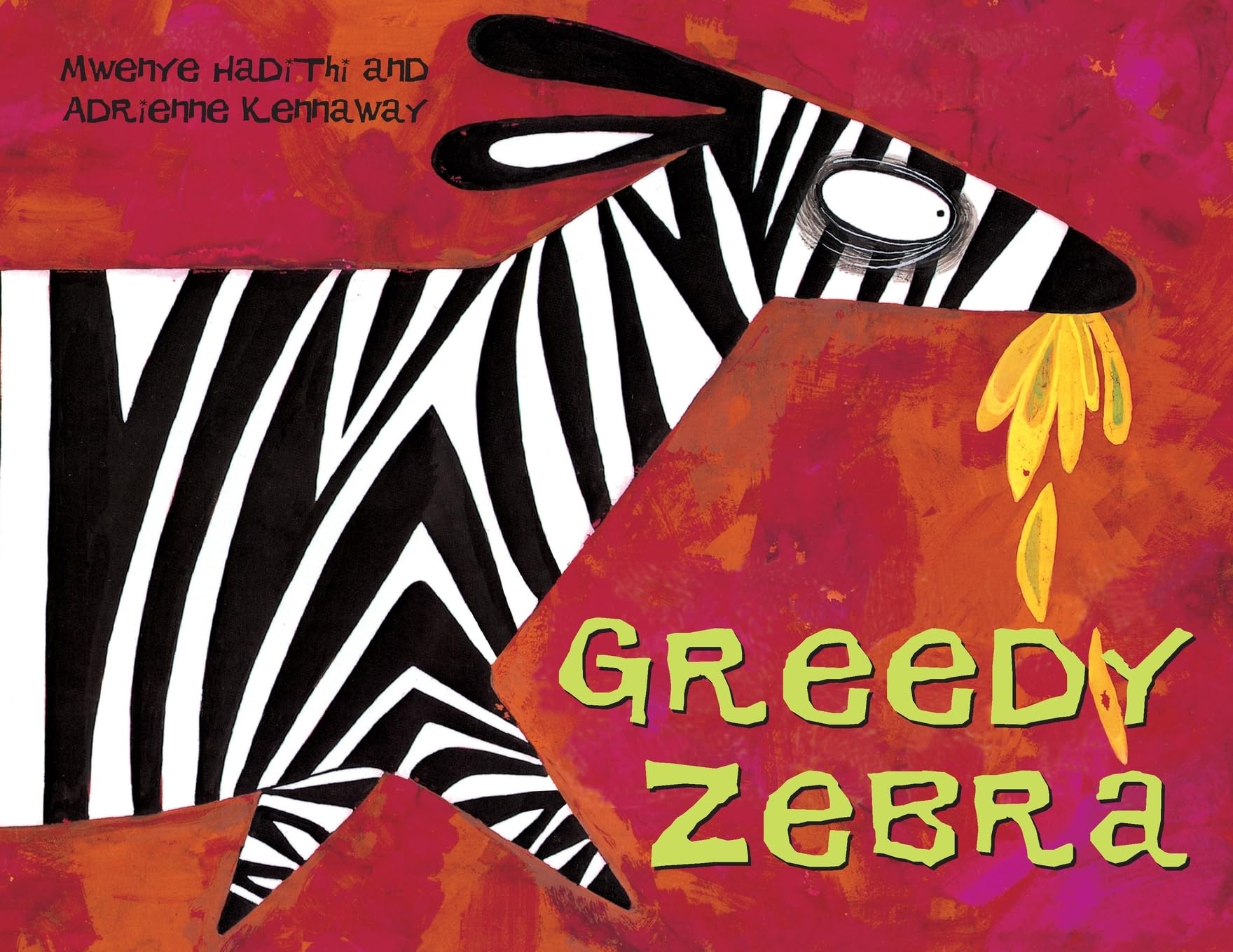 Greedy Zebra: An African Animal Tale: 1