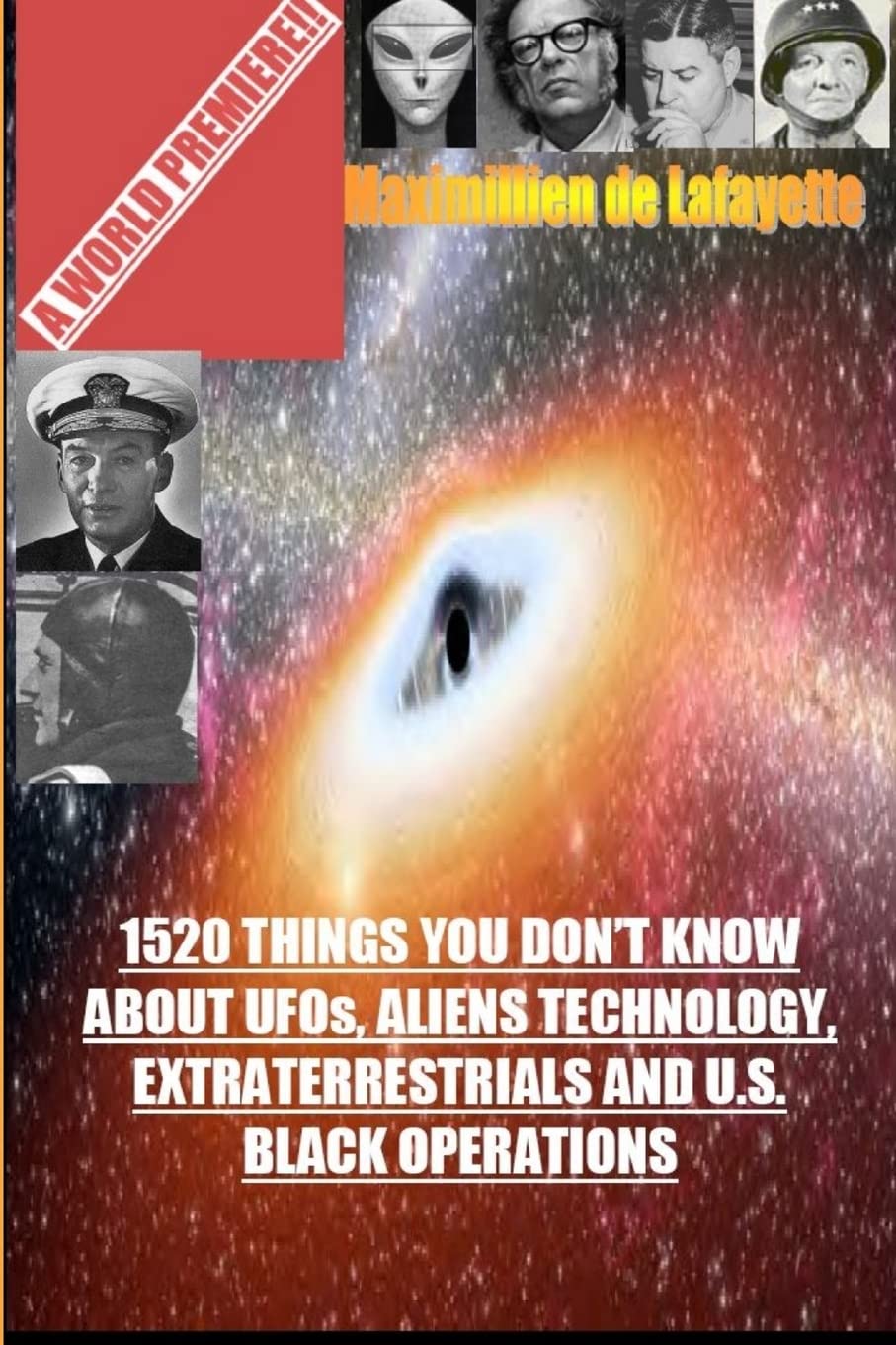 1520 Things You Don'T Know About Ufos,Aliens Technology And U.S. Black Operations