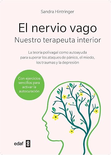 El nervio vago. Nuestro terapeuta interior (Plus vitae)