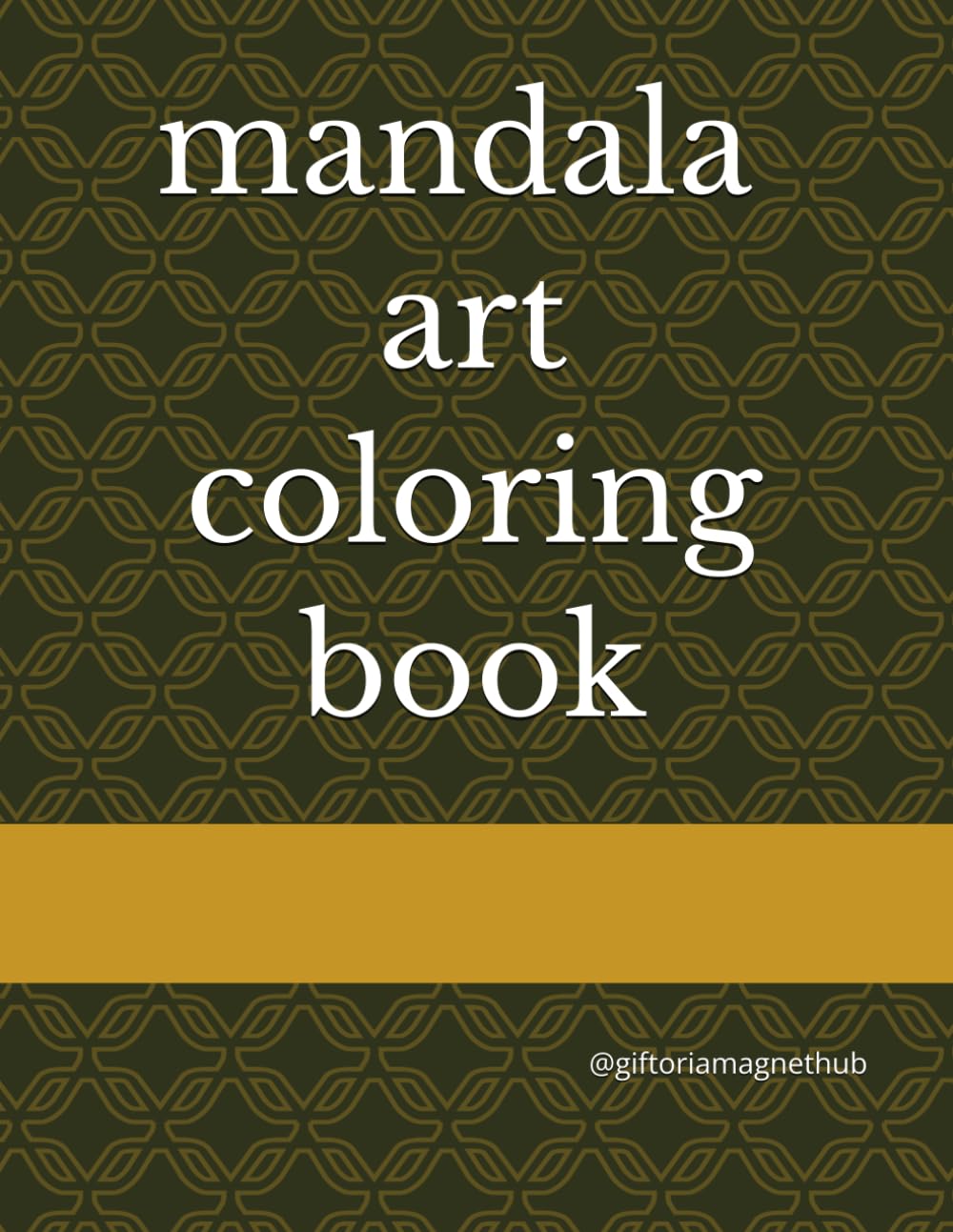 mandala art ; coloring books for adults