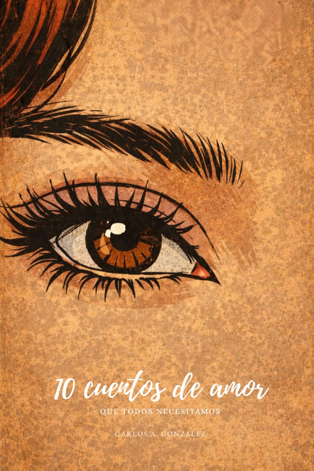 10 Cuentos de Amor que Todos Necesitamos