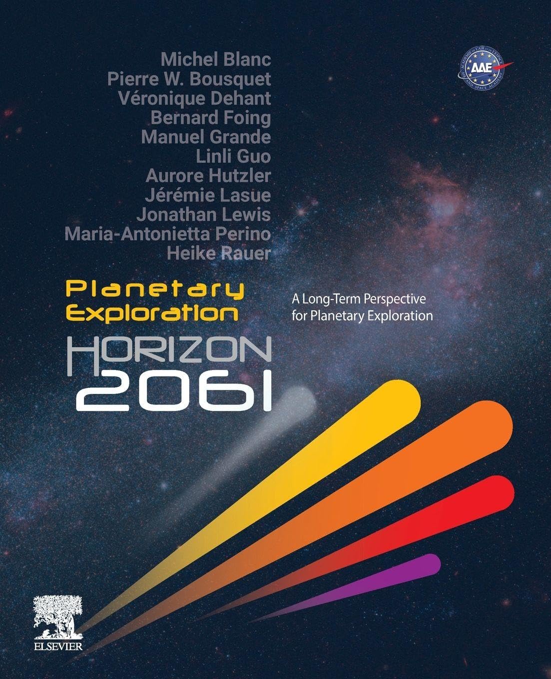 Planetary Exploration Horizon 2061: A Long-Term Perspective for Planetary Exploration