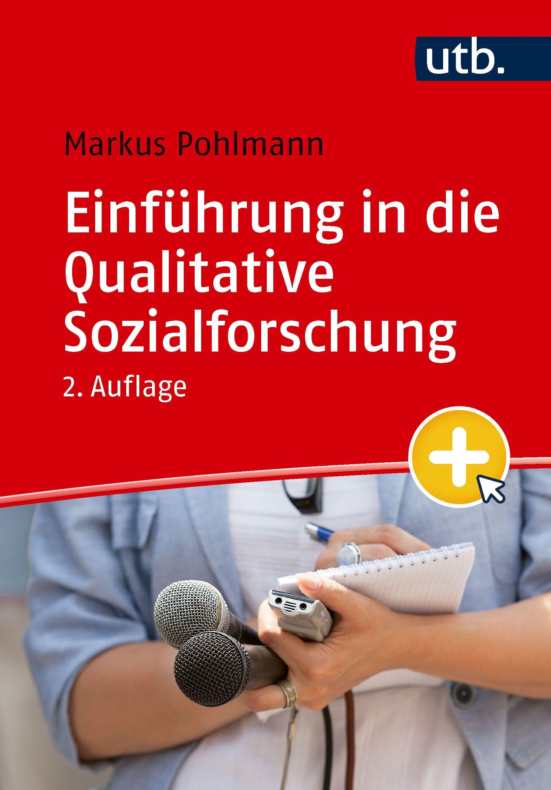 Einführung in die Qualitative Sozialforschung
