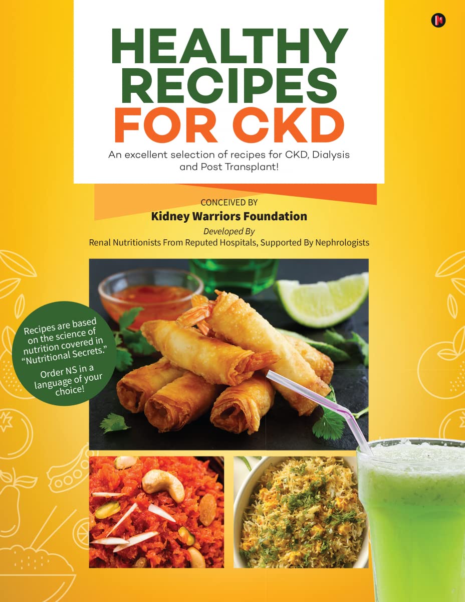 Healthy Recipes for CKD: Black and White: An excellent selection of recipes for CKD, Dialysis and Post Transplant!