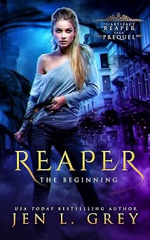 Reaper The Beginning The Artifact Reaper Saga