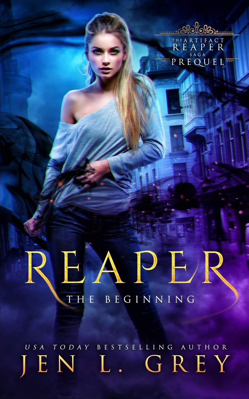 Reaper: The Beginning: 5 (The Artifact Reaper Saga)