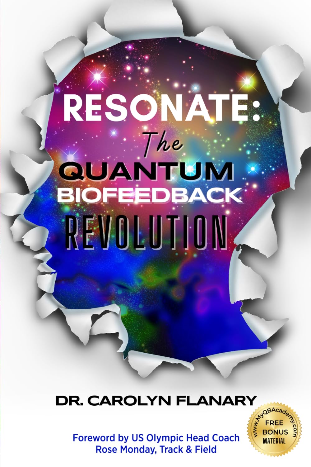 RESONATE: The Quantum Biofeedback Revolution