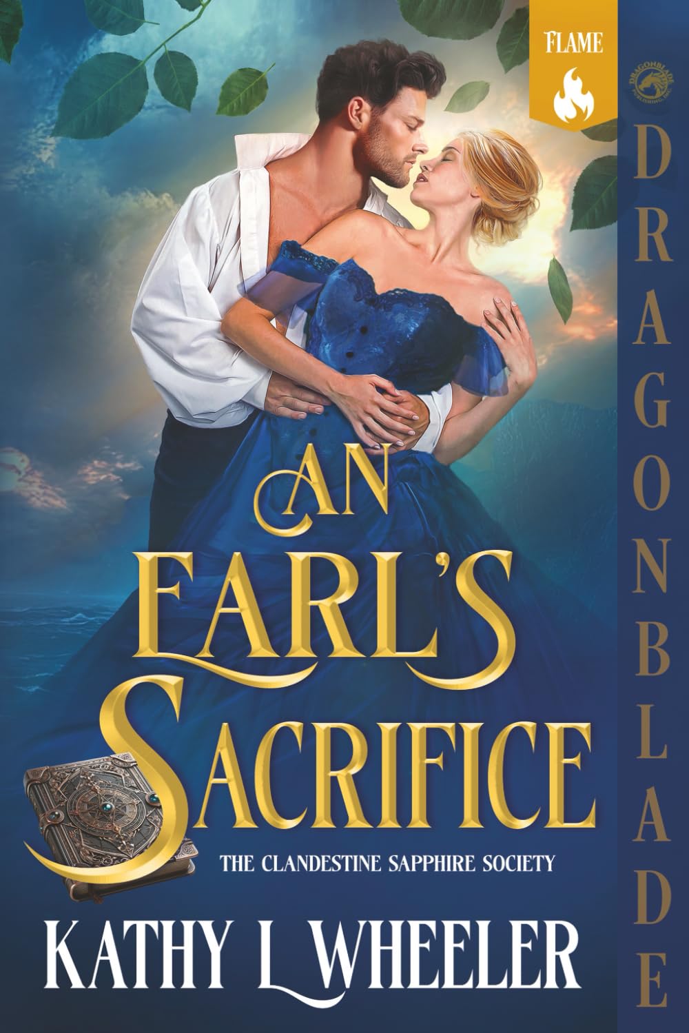 An Earl’s Sacrifice: A Victorian Gothic Romance (The Clandestine Sapphire Society)