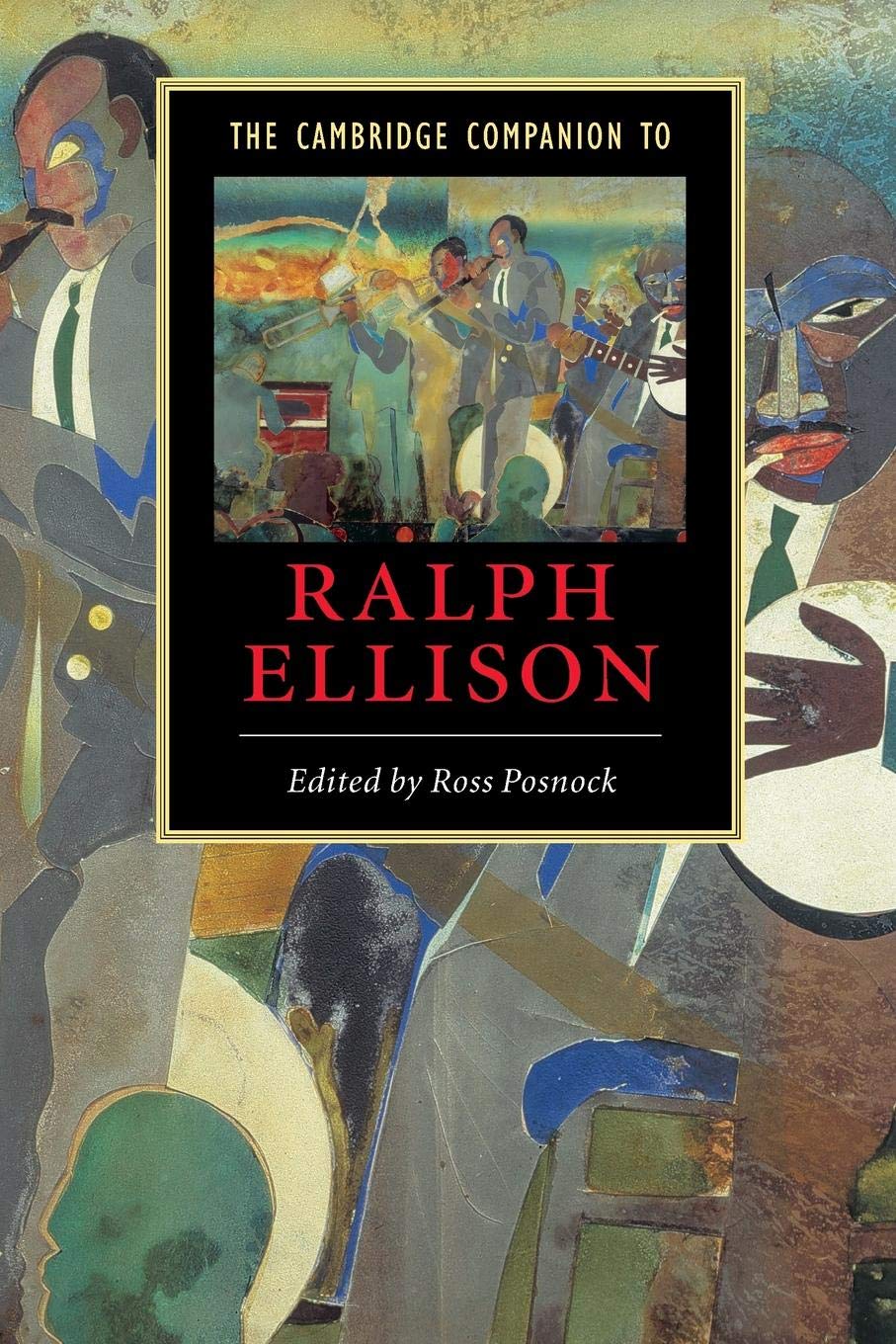 The Cambridge Companion to Ralph Ellison, Posnock, Ross 9780521535069 New<-