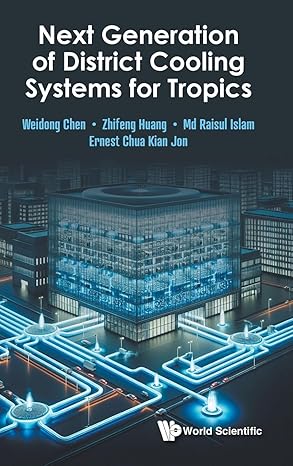 Next Generation of District Cooling Systems for Tropics-Wow! eBook