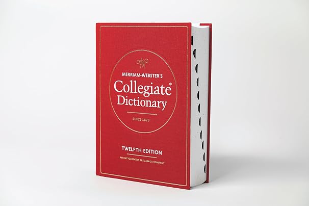 Merriam-Webster's Collegiate Dictionary, 12th Edition