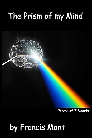 The Prism of My Mind